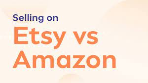 Selling on Etsy vs Amazon: Find Out Which One Is Right for You! - YouTube