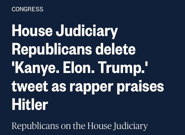  House Judiciary Republicans delete 'Kanye. Elon. Trump.' tweet as rapper praises Hitler