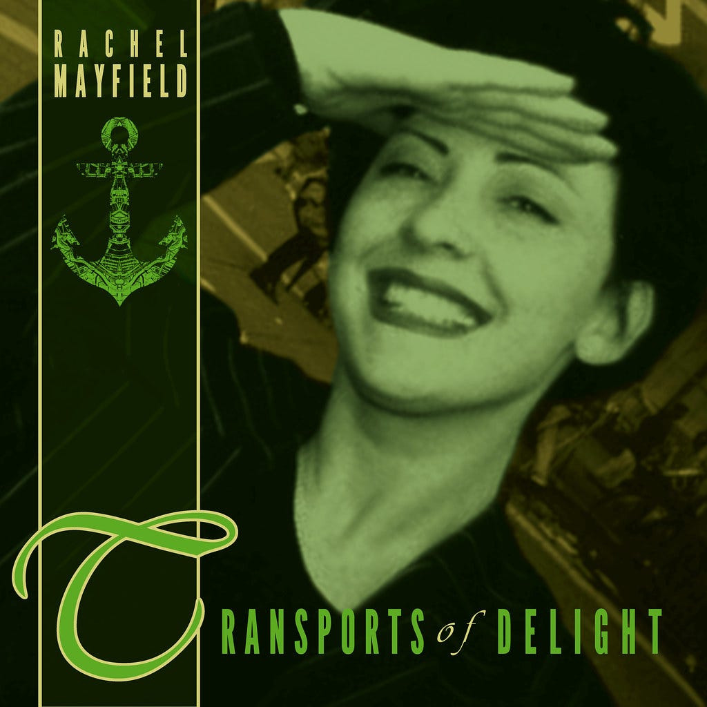 Rachel Mayfield – Transports Of Delight, Cover Art, Digital Release, 4th March, 2018