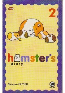 Hamster's Diary, Vol. 2 by Shiwasu Ohyuki