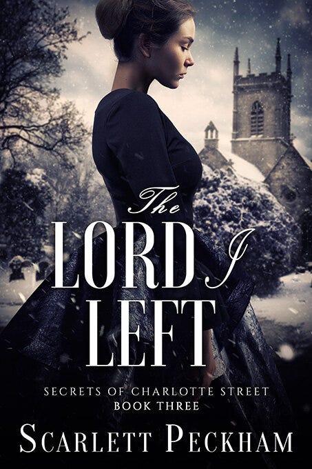A woman, in profile, in a Victorian style gown is looking down to the right. She is in front of a church and it is snowing. The title of the book is The Lord I Left and the author is Scarlett Peckham.