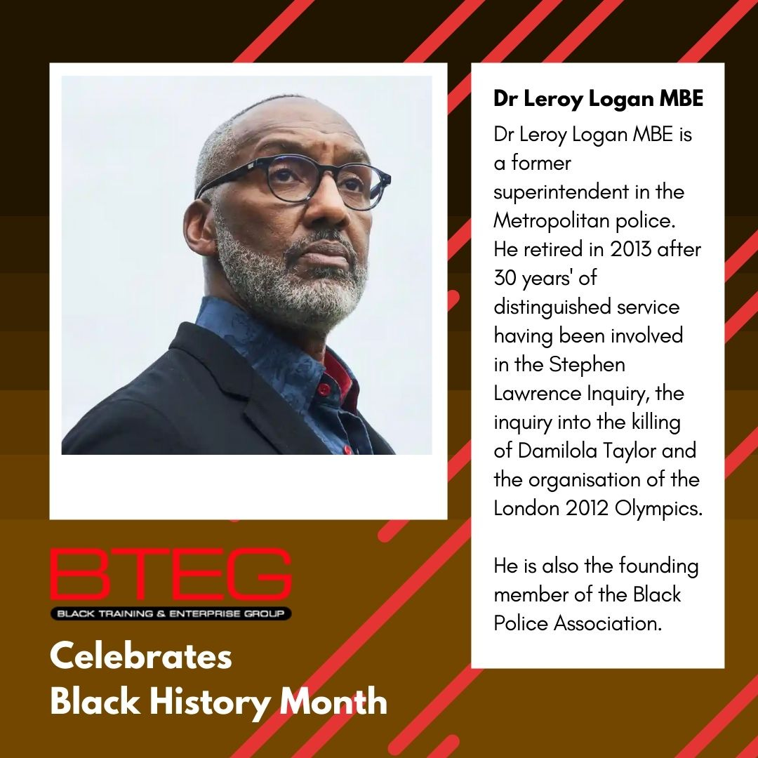A photo of Leroy Logan on a brown gradient background, with text to the right on a white box with her history. Below, BTEG logo and white chunky text reading BTEG Celebrates Black History Month.