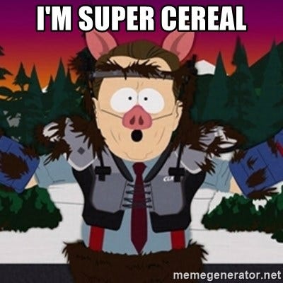 I'm super cereal - al gore south park | Meme Generator