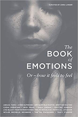 The Book of Emotions Or how it feels to feel