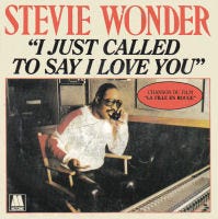 I Just Called to Say I Love You - Wikipedia