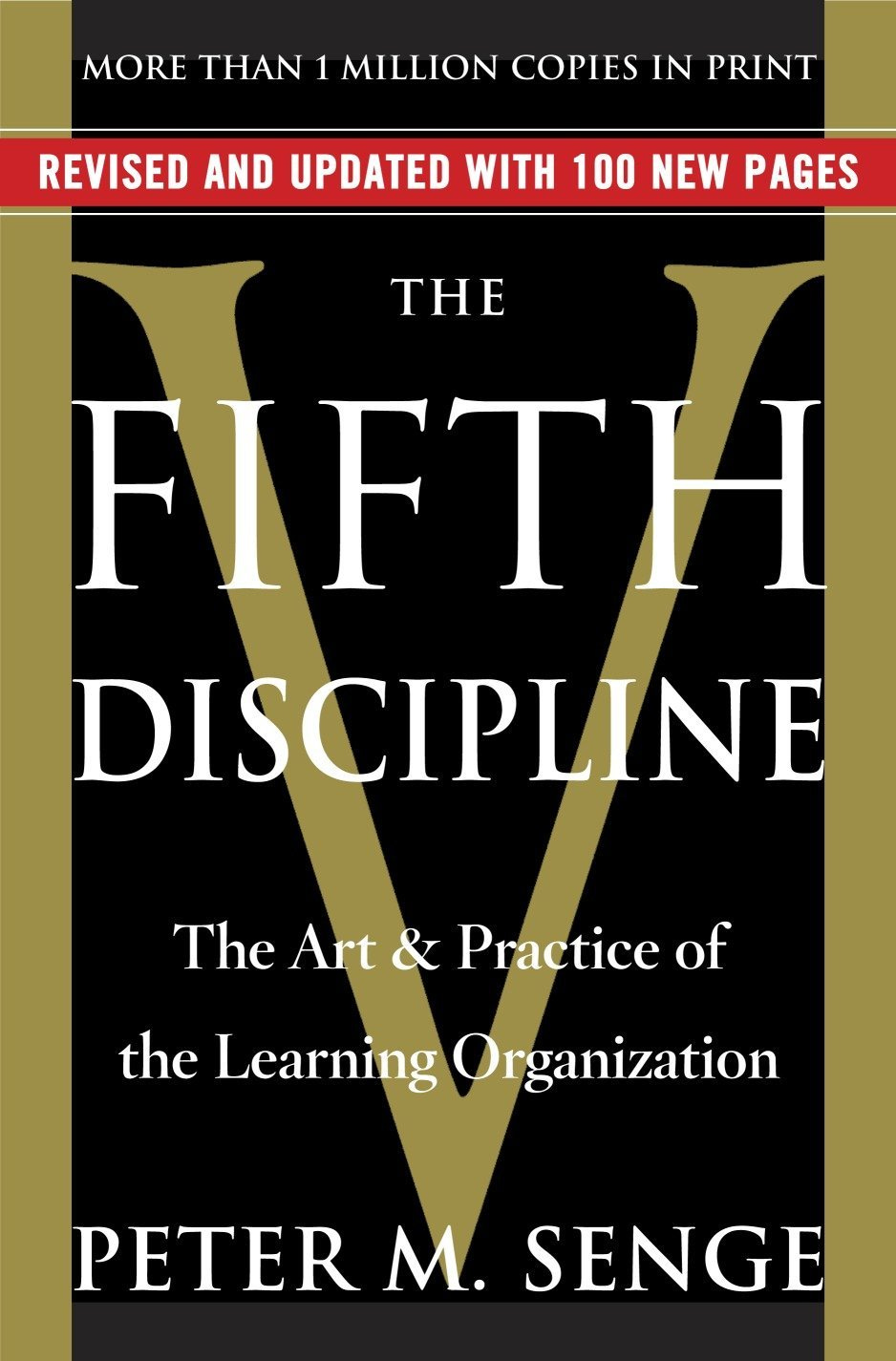 The Fifth Discipline: The Art &amp; Practice of The Learning Organization: Senge,  Peter M.: 8601420120846: Amazon.com: Books