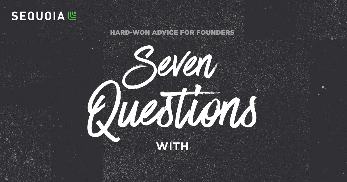 Sequoia's 7-Question Newsletter | SwipeListed