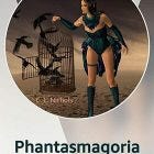 Phantasmagoria | Kindle Vella