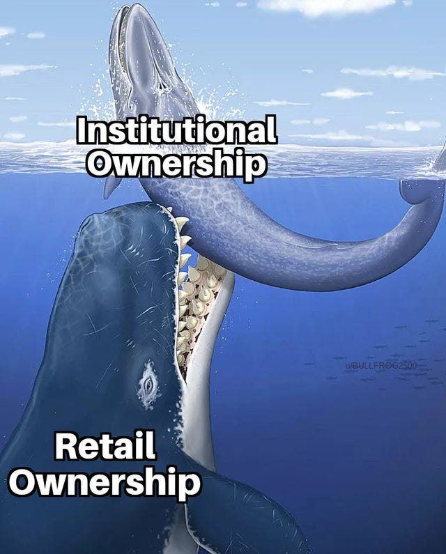 FACT: Retail is THE whale. We own the float multiple times over across the  globe. Our girth is of biblical proportions. : r/Superstonk