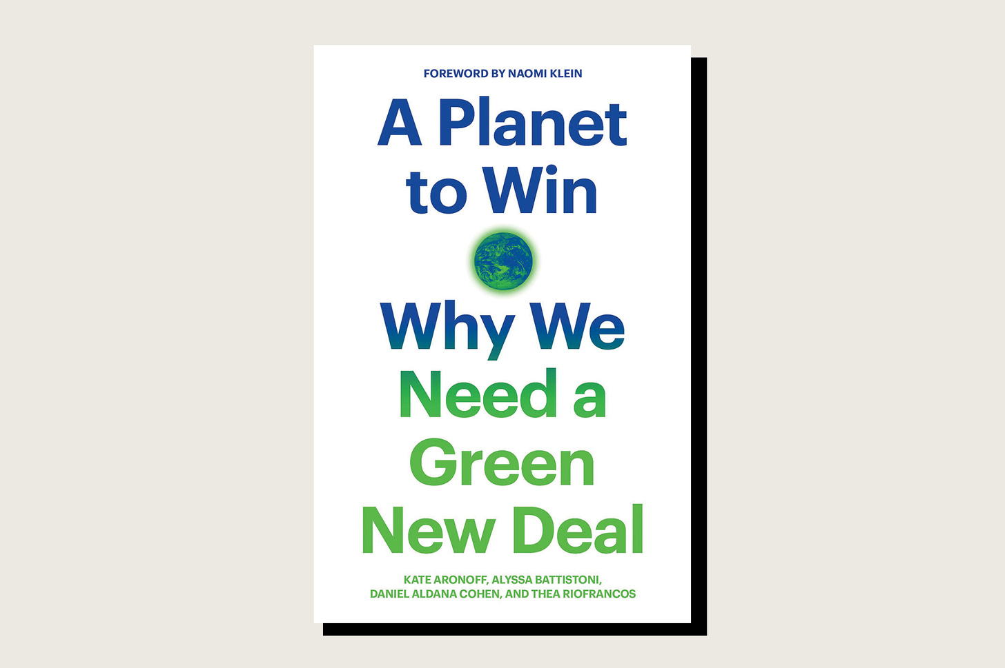 https://foreignpolicy.com/wp-content/uploads/2020/01/planet-to-win-why-we-need-a-green-new-deal-book-cover.jpg