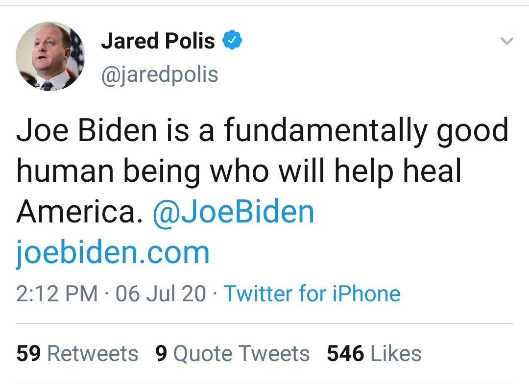 Jared Polis calls biden a good person who heals america.