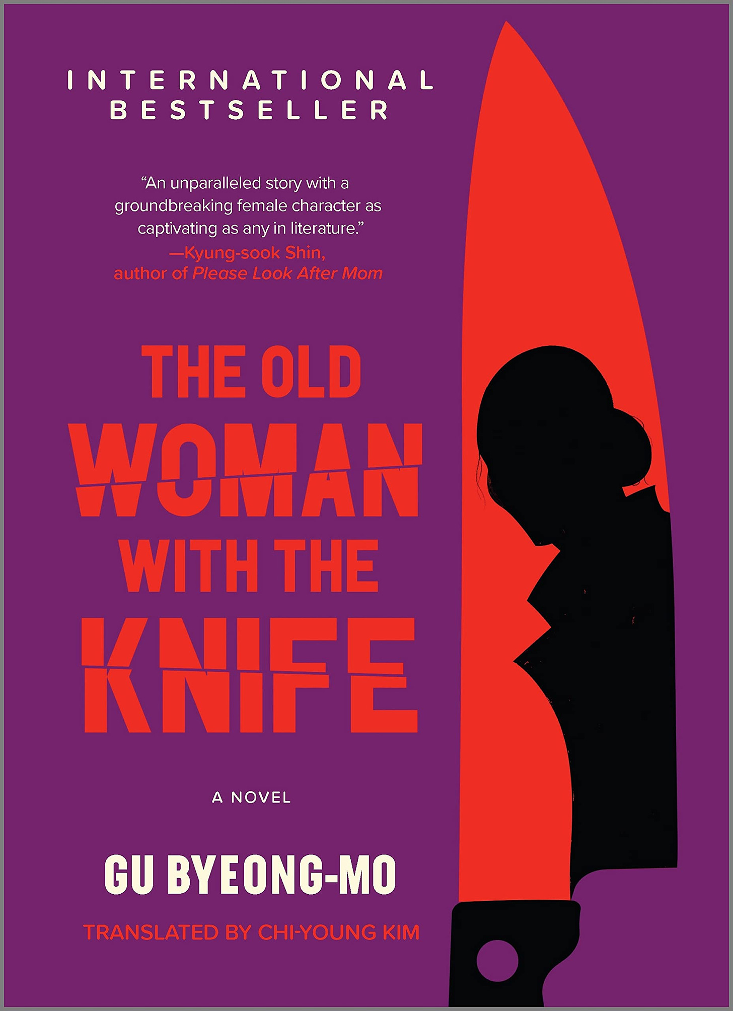 Amazon.com: The Old Woman with the Knife: A Novel: 9781335425768:  Byeong-mo, Gu: Books