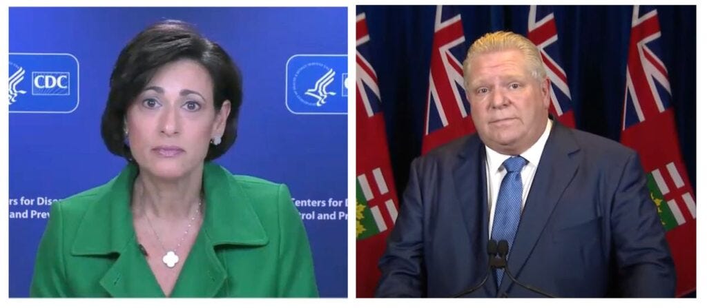 CDC PR spokesperson, Rochelle Walensky, left. Ontario Premier, Doug Ford, right. Both putting on the same practiced face of anxiety-ridden earnestness and concern