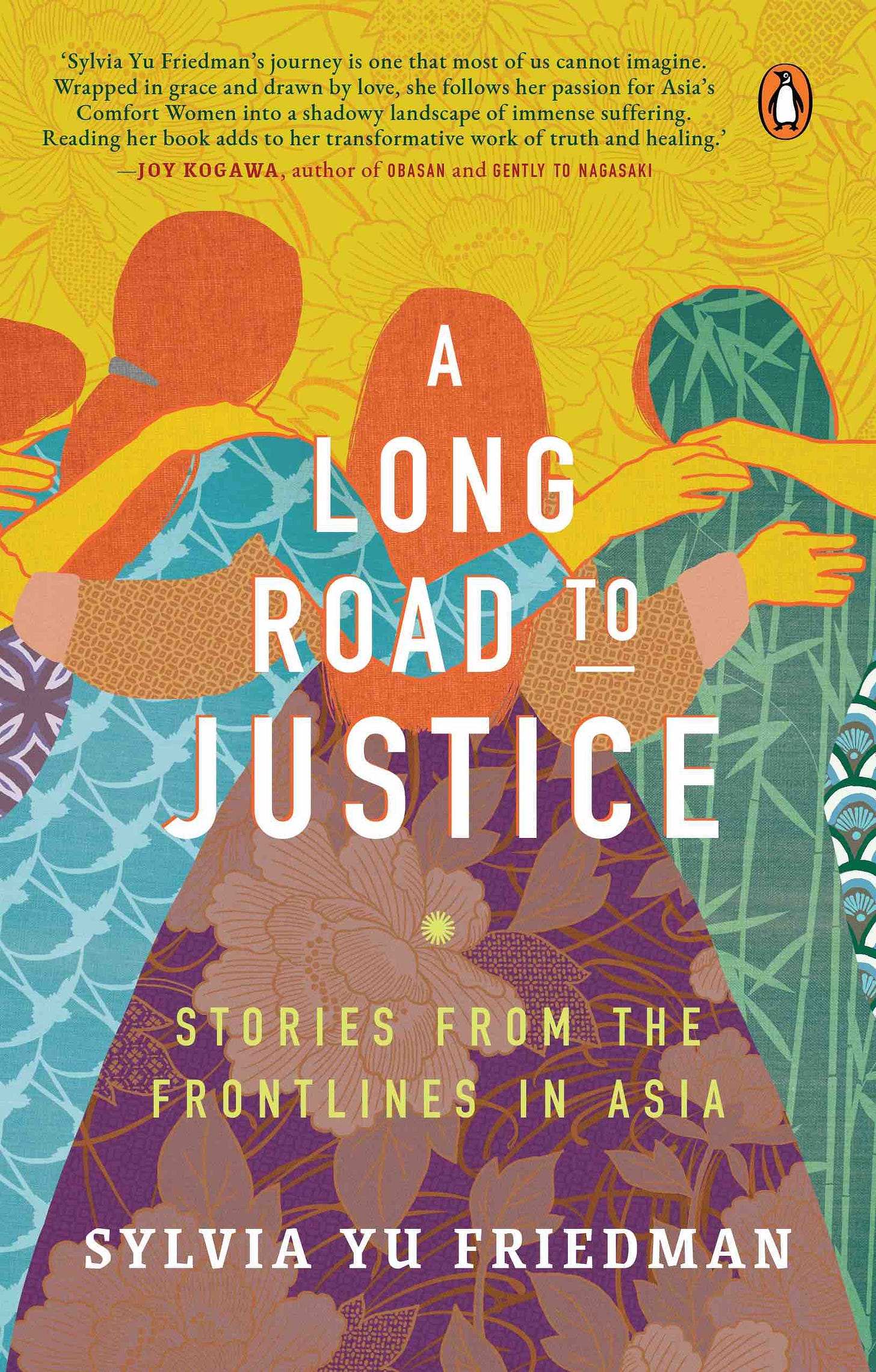A Long Road to Justice by Sylvia Yu Friedman