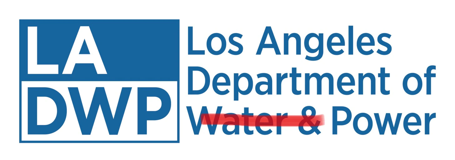 The LADWP logo but it says the Los Angeles Department of No Power