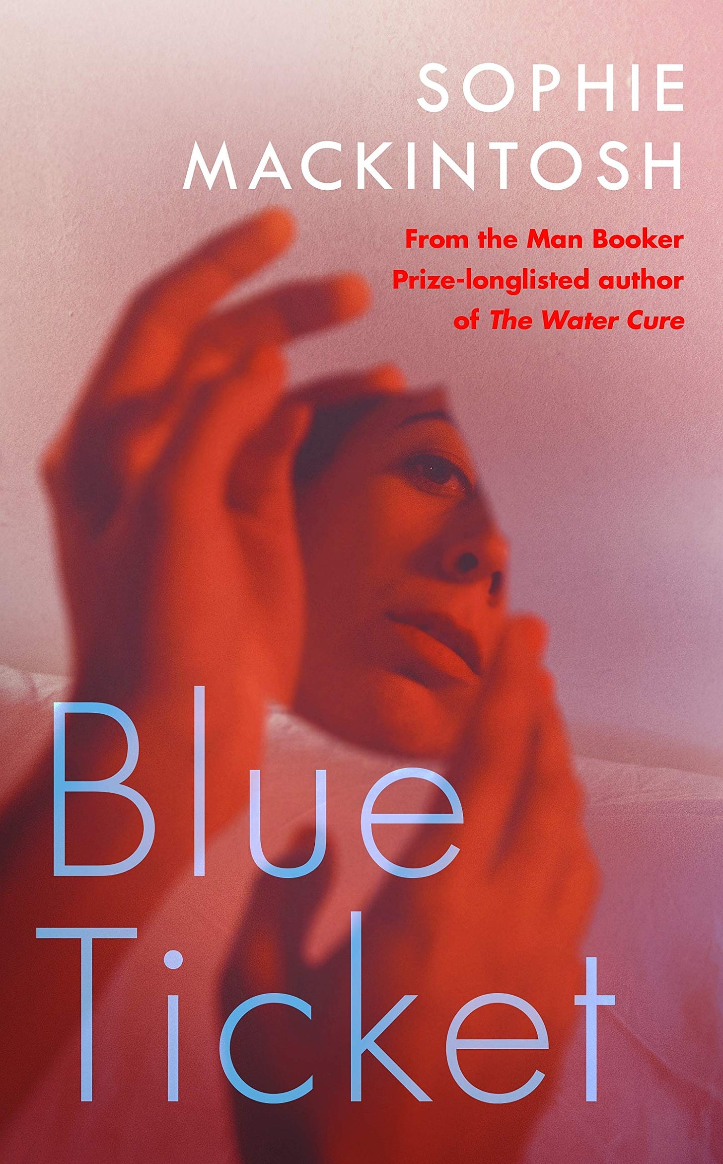 Blue Ticket: Amazon.co.uk: Mackintosh, Sophie: 9780241404454: Books