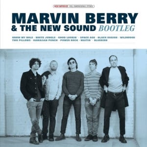 Marvin Berry & The New Sound - Bootleg