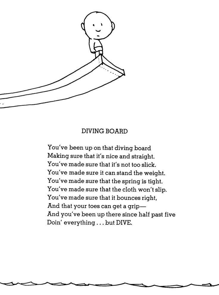 Diving Board' - a poem by Shel Silverstein. This is my life ...