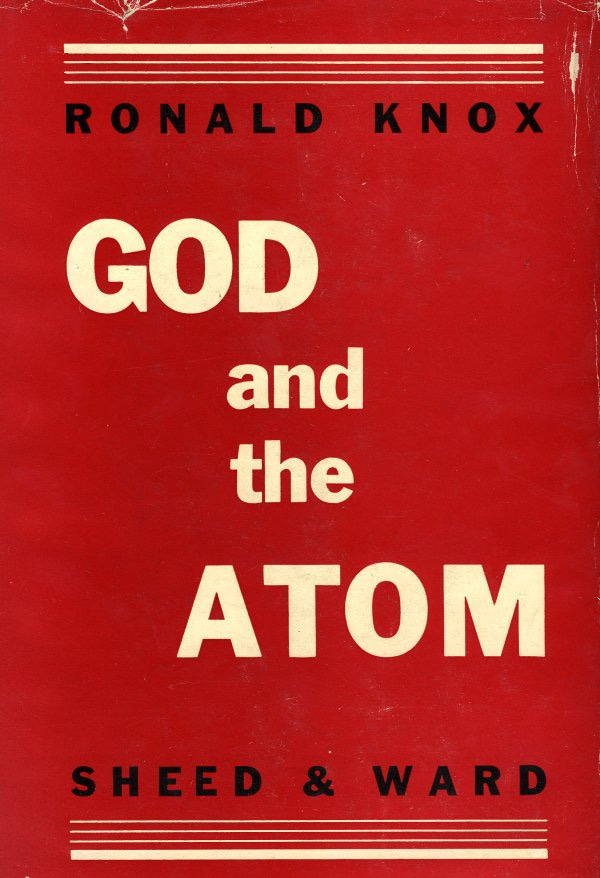 Special Collections & Archives Research Center | God and the Atom.