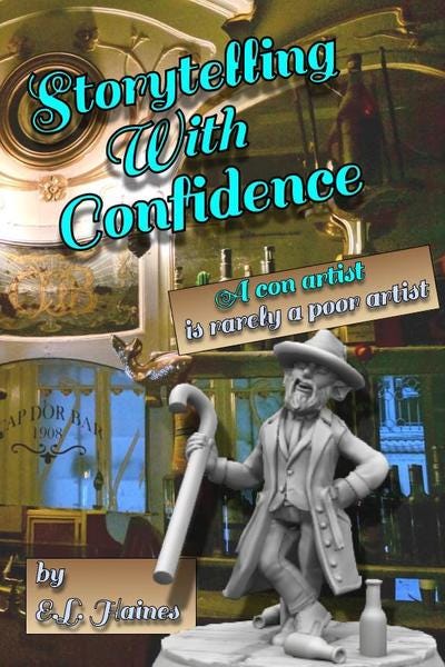 Storytelling with confidence by E.L. Haines
