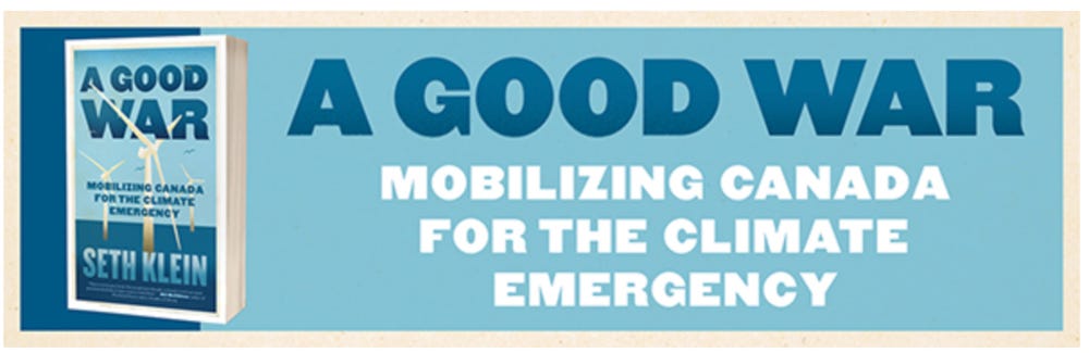 A virtual event with Seth Klein, author of A Good War: Mobilizing Canada  for the Climate Emergency — Toronto Climate Action Network (TCAN)