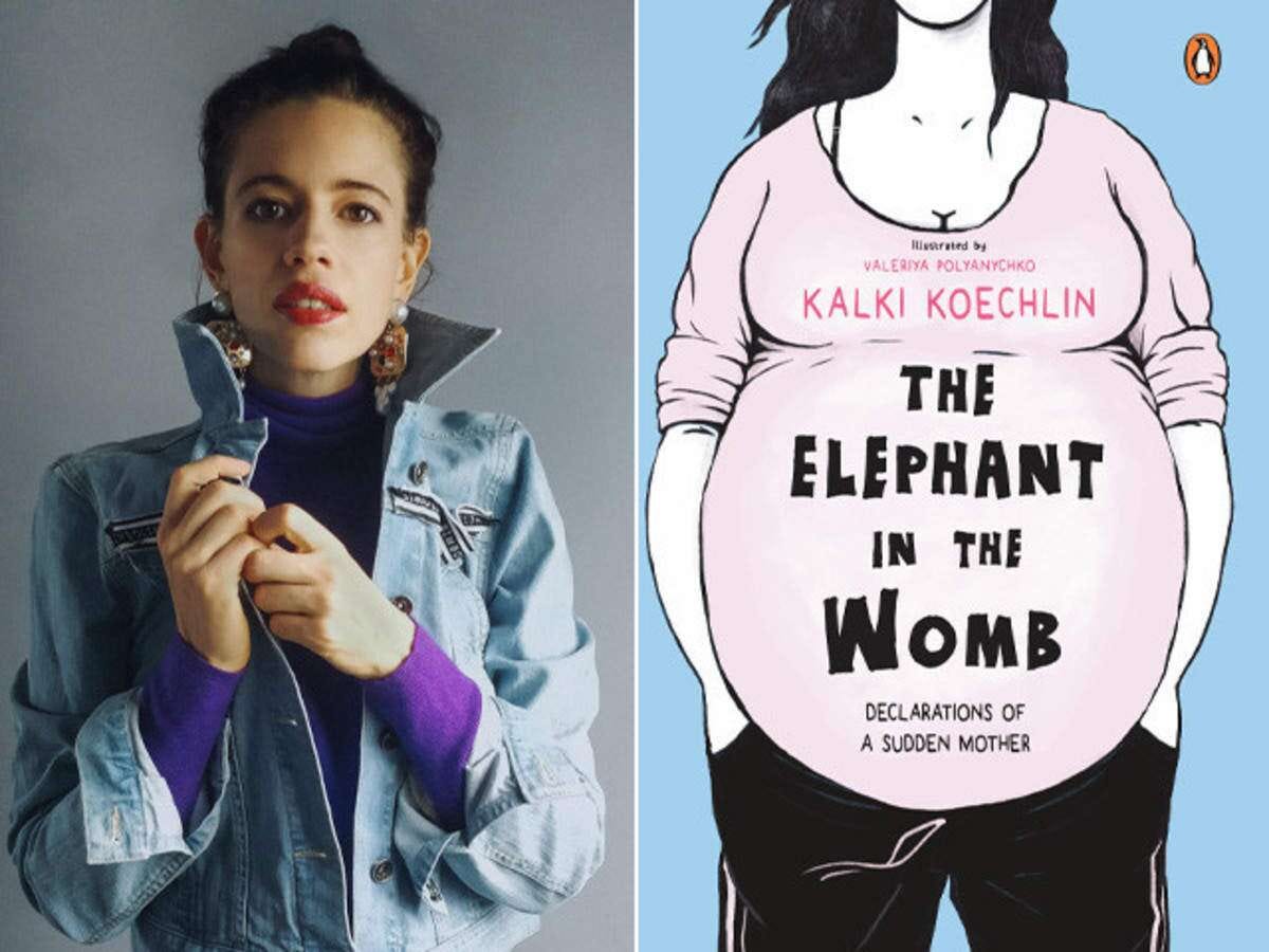 Kalki Koechlin's 'The Elephant In The Womb' Is A Book We All Should Read! |  Femina.in