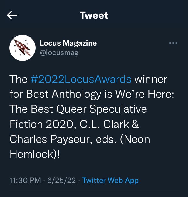 screenshot of a tweet declaring best anthology winner to be we're here, edited by C.L. Clark and Charles Payseur