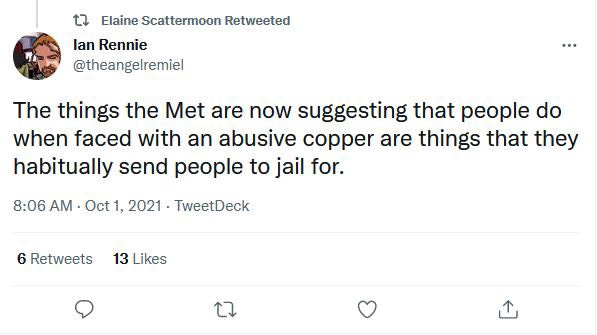 The things the Met are now suggesting that people do when faced with an abusive copper are things that the Met habitually send people to jail for.