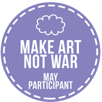 Make Art Not War 2017 May