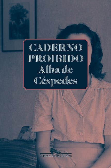 Caderno proibido - Alba de Céspedes - Grupo Companhia das Letras
