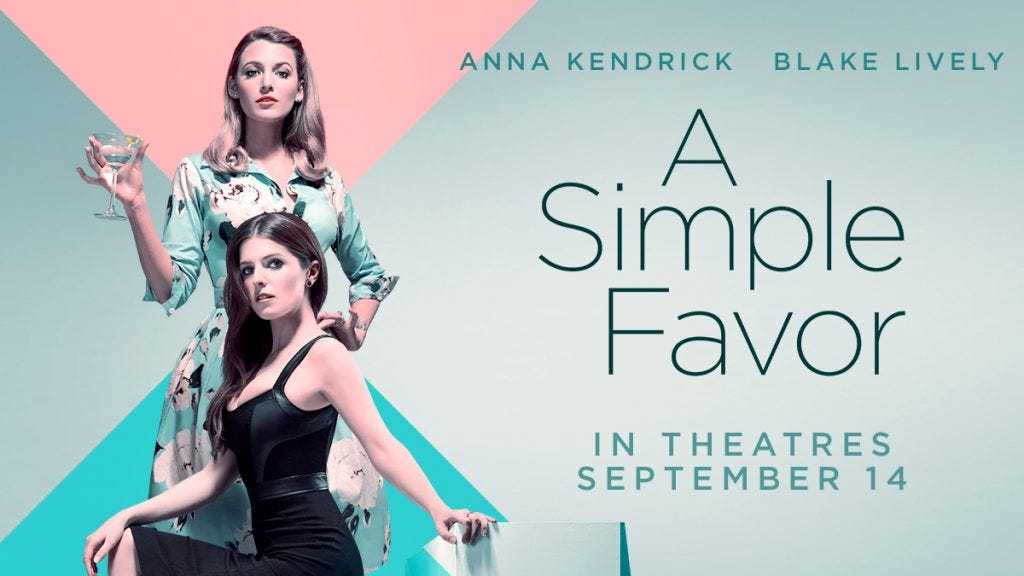 Review: A Simple Favor | I Am Your Target Demographic