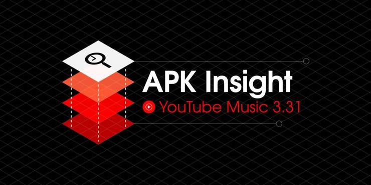 Apk insight youtube music 3 31