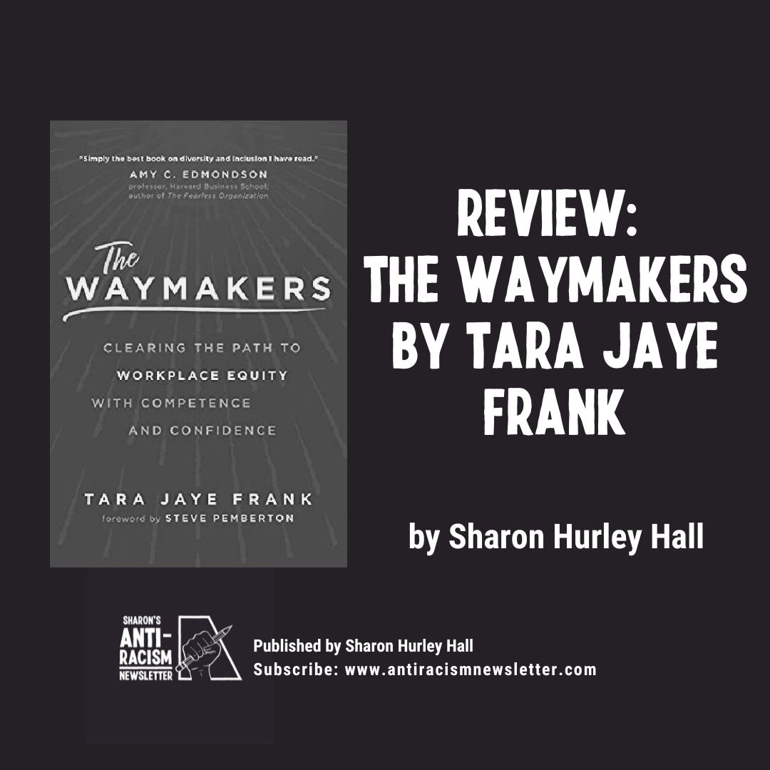 Review: The Waymakers by Tara Jaye Frank, by Sharon Hurley Hall