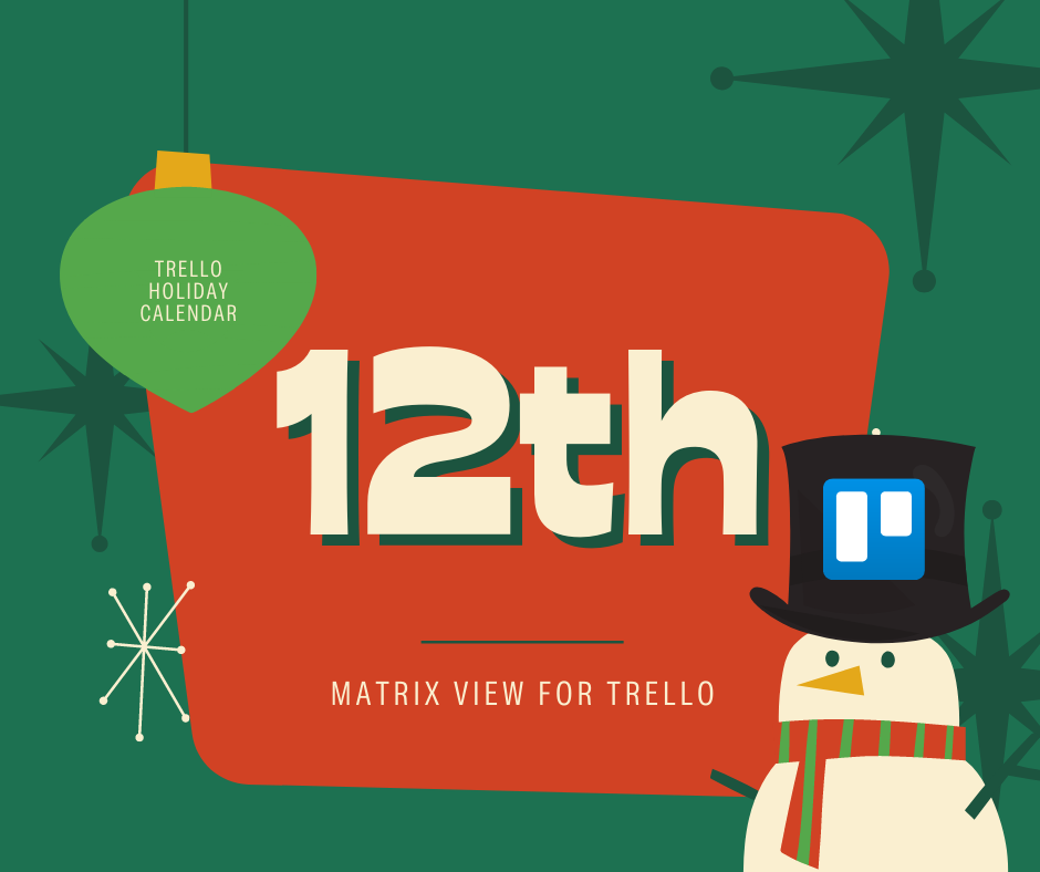Bring Structure to Trello with the Matrix view.png