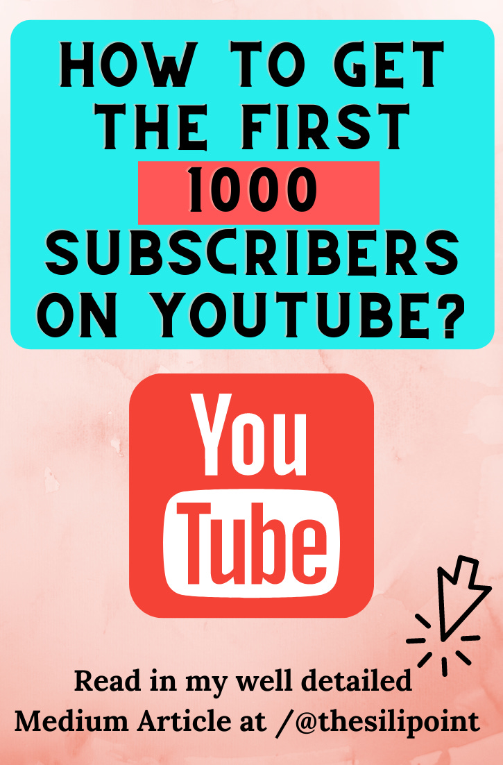 How to Get the First 1000 Subscribers on YouTube