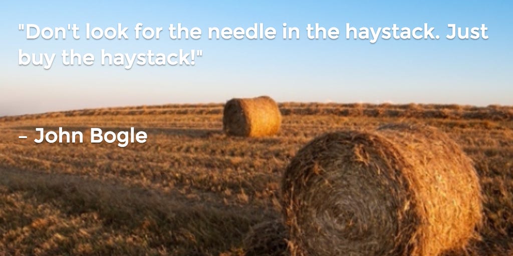 BetterWealth on Twitter: &quot;&quot;Don&#39;t look for the needle in the haystack. Just  buy the haystack!&quot; #investing #indexing http://t.co/Hc1USOsQkV&quot; / Twitter
