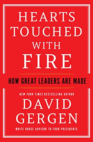 Hearts Touched with Fire by David Gergen