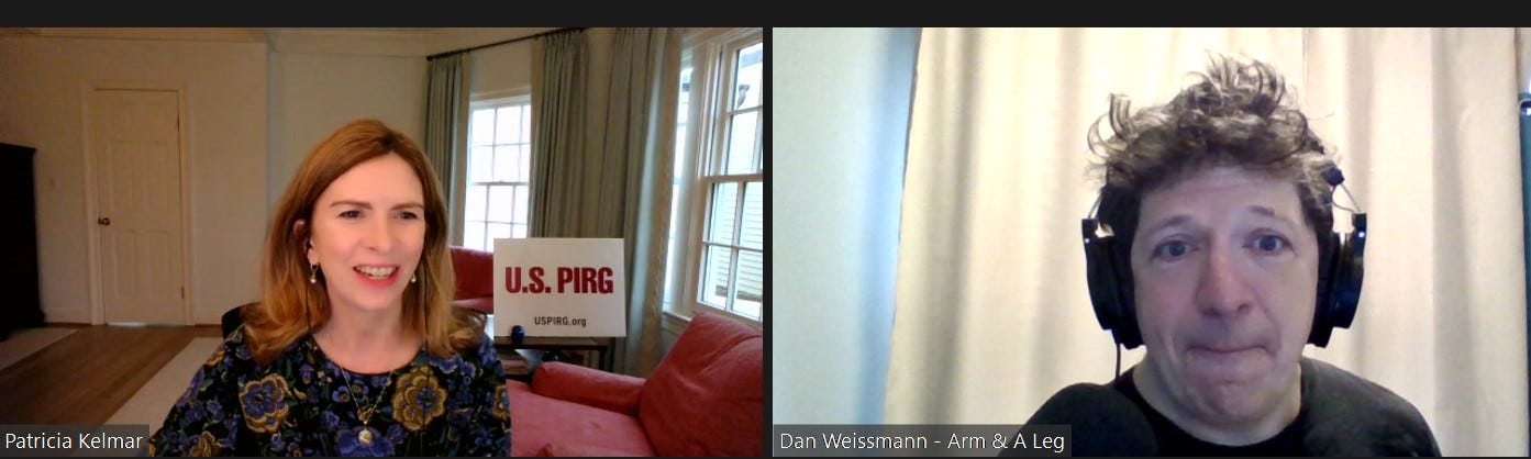 A screenshot of a Zoom conference. Dan is on the right, and Patricia Kelmar is on the left. Patricia has a U.S. PIRG sign behind her.