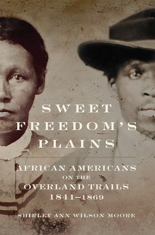 Cover of Sweet Freedom's Plains by Shirley Ann Wilson Moore