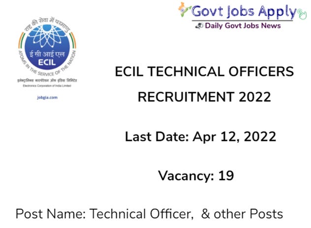 ECIL Technical Officers Recruitment 2022