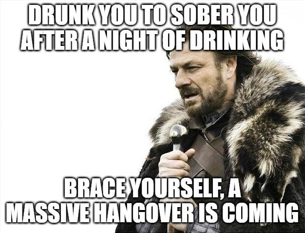 Topic 5: Alcohol Part 4 - Why does a hangover suck so bad and how to manage it