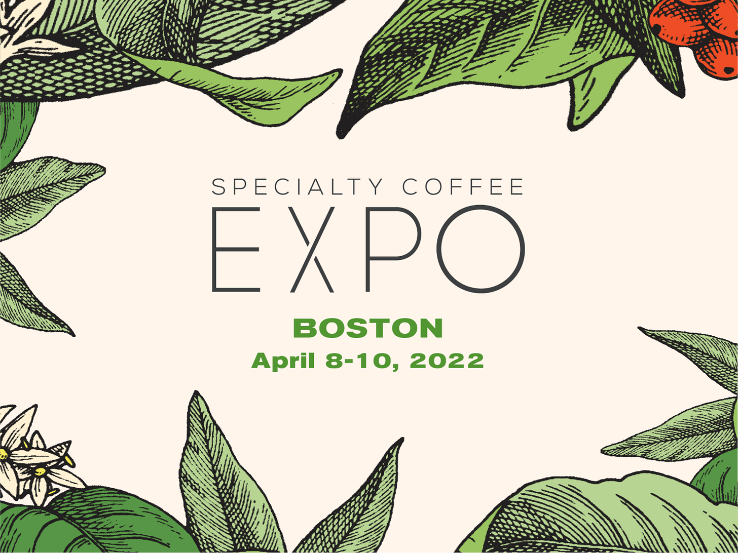 Registration Is Now Open for the 2022 Specialty Coffee Expo — Specialty  Coffee Association