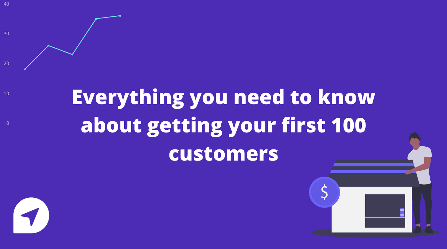 how-to-get-your-first-100-customers