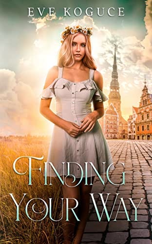 Book cover of Finding Your Way by Eve Koguce
