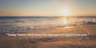 Image result for Joshua 5:9 Image result for Joshua 5:9