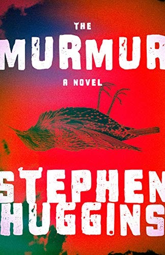 The Murmur by [Stephen Huggins]