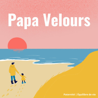 Vignette de l'émission Papa Velours