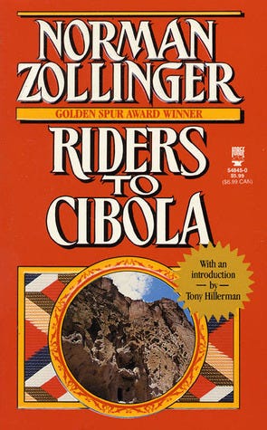 Riders To Cibola by Norman Zollinger