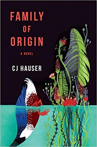 Family of Origin: A Novel: Amazon.ca: Hauser, CJ: Books