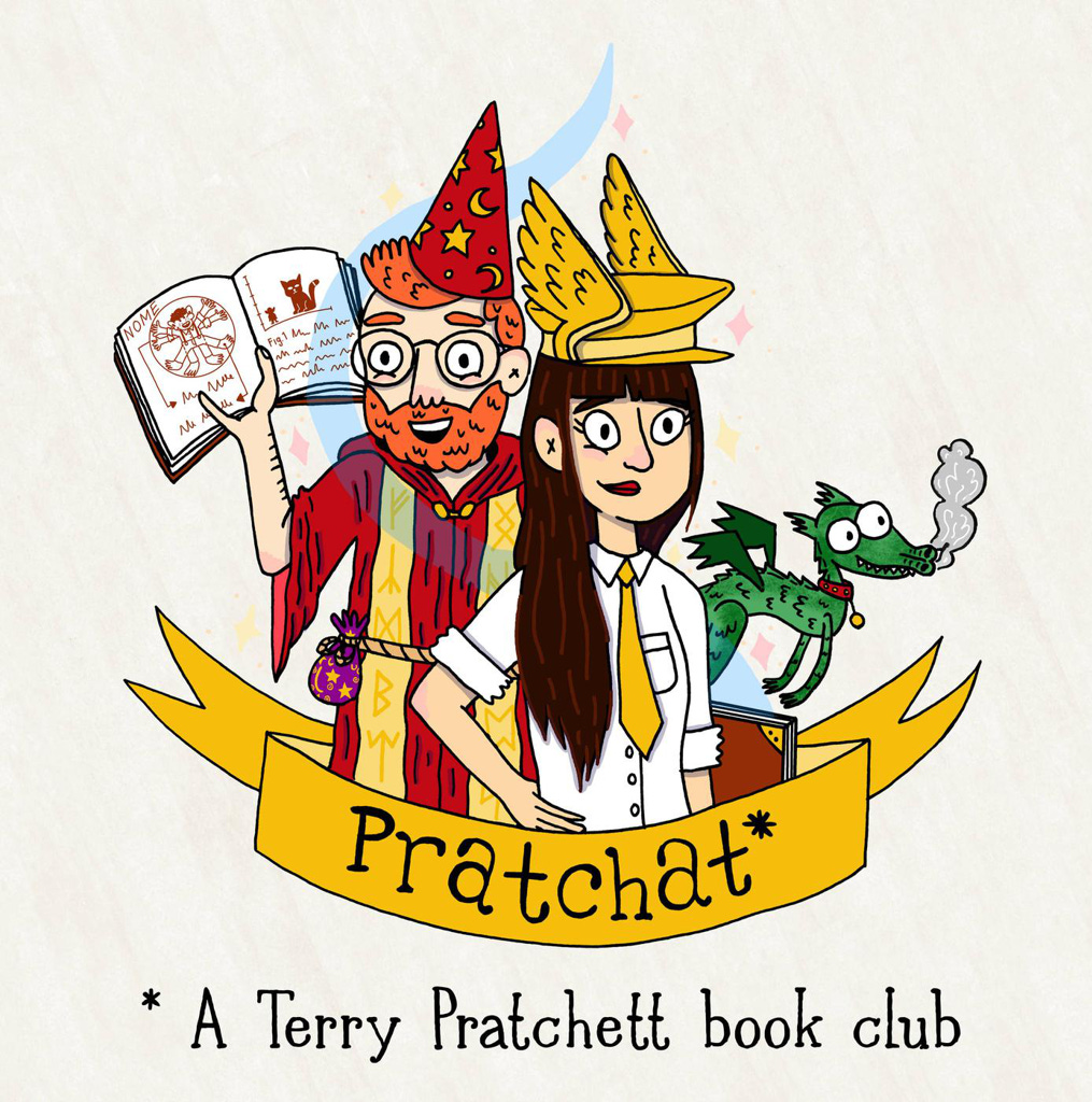 An illustration of two figures, one wearing wizard’s robes and holding a book, one with a hat with wings on the side, a small dragon beside them, a ribbon wrapped around them that says ‘PratChat*’ and below that text that says ‘*A Terry Pratchett book club’.